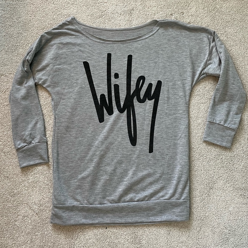 Wifey sweatshirt